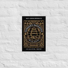 Load image into Gallery viewer, Mast Landing Label Poster - Gunner&#39;s Daughter Milk Stout
