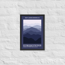 Load image into Gallery viewer, Mast Landing Framed Label Poster - On a Mountain in the Clouds IPA
