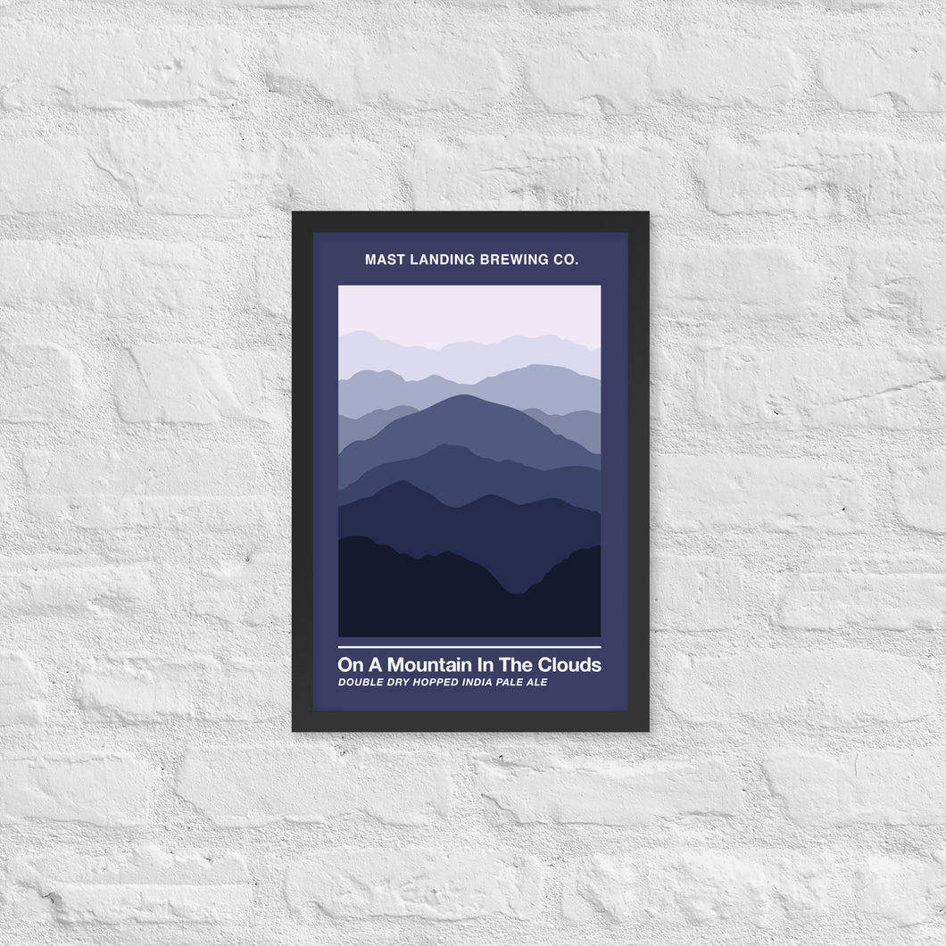 Mast Landing Framed Label Poster - On a Mountain in the Clouds IPA
